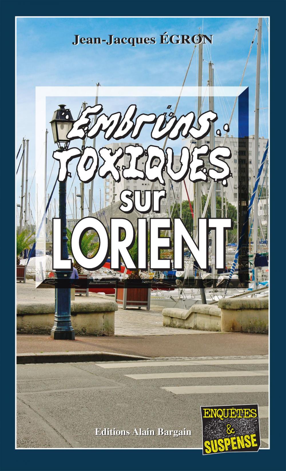 Big bigCover of Embruns toxiques sur Lorient