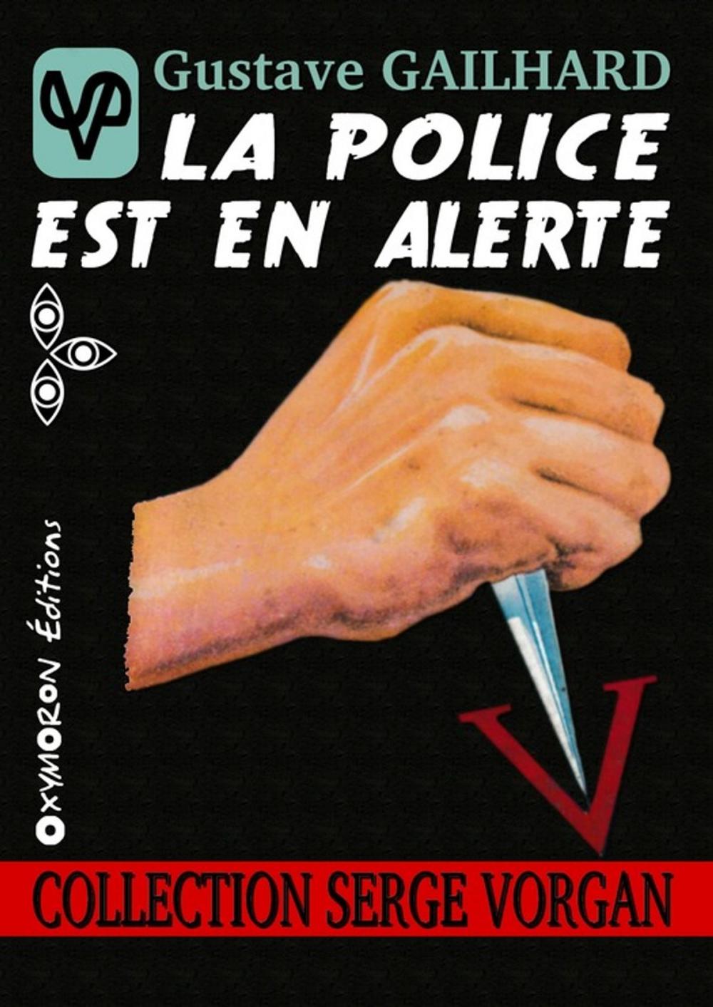 Big bigCover of La police est en alerte