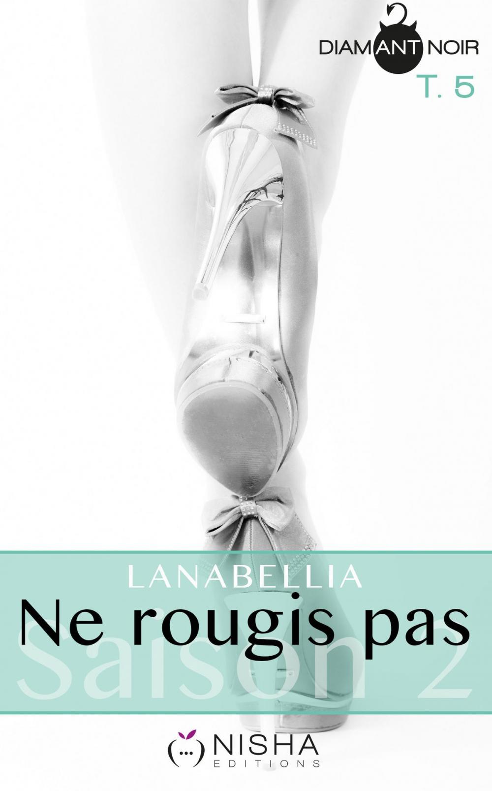 Big bigCover of Ne rougis pas - Saison 2 tome 5