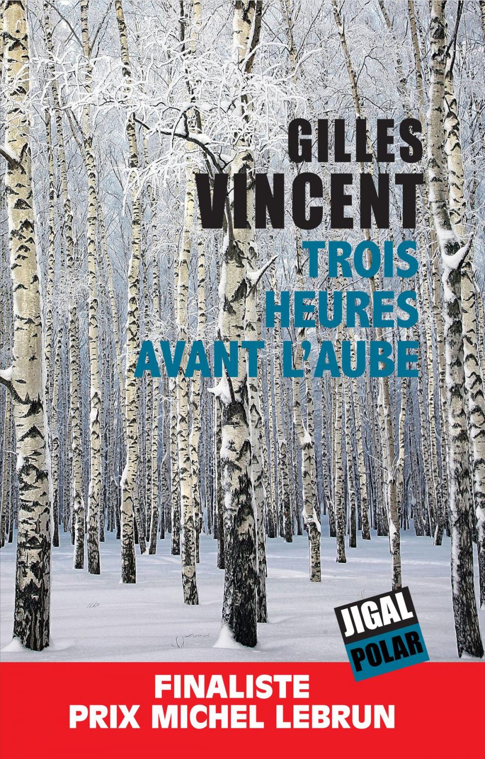 Big bigCover of Trois heures avant l’aube