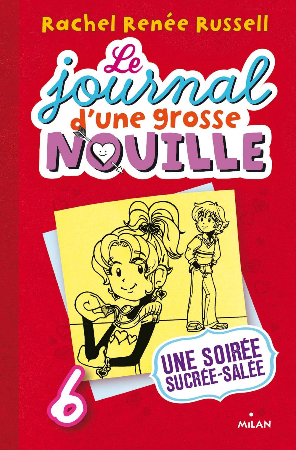 Big bigCover of Le journal d'une grosse nouille, Tome 06