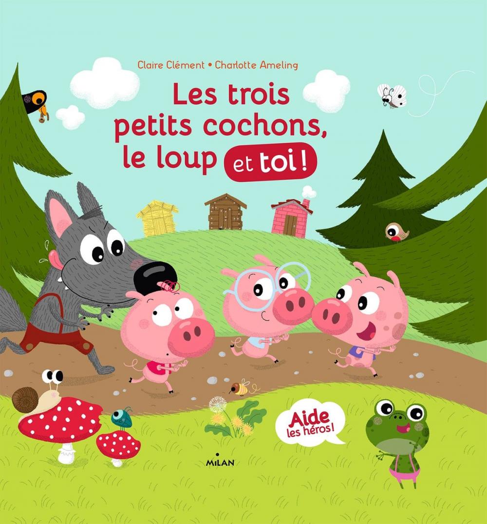 Big bigCover of Les trois petits cochons, le loup et toi !