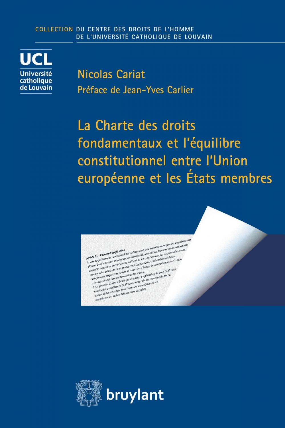 Big bigCover of La Charte des droits fondamentaux et l’équilibre constitutionnel entre l’Union européenne et les États membres