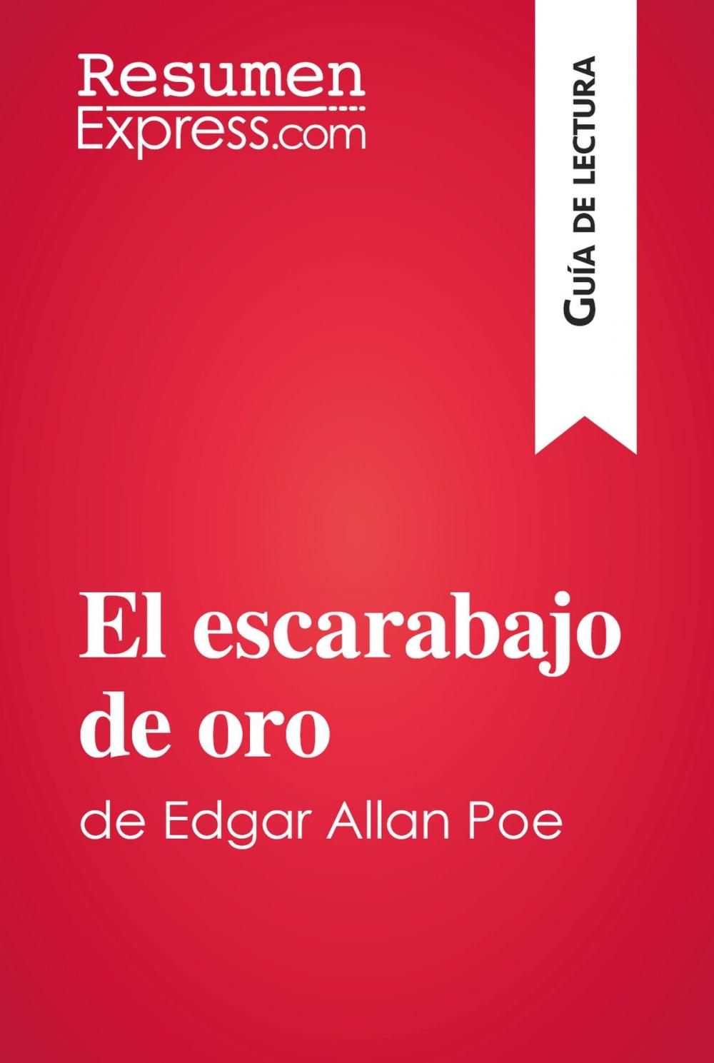 Big bigCover of El escarabajo de oro de Edgar Allan Poe (Guía de lectura)