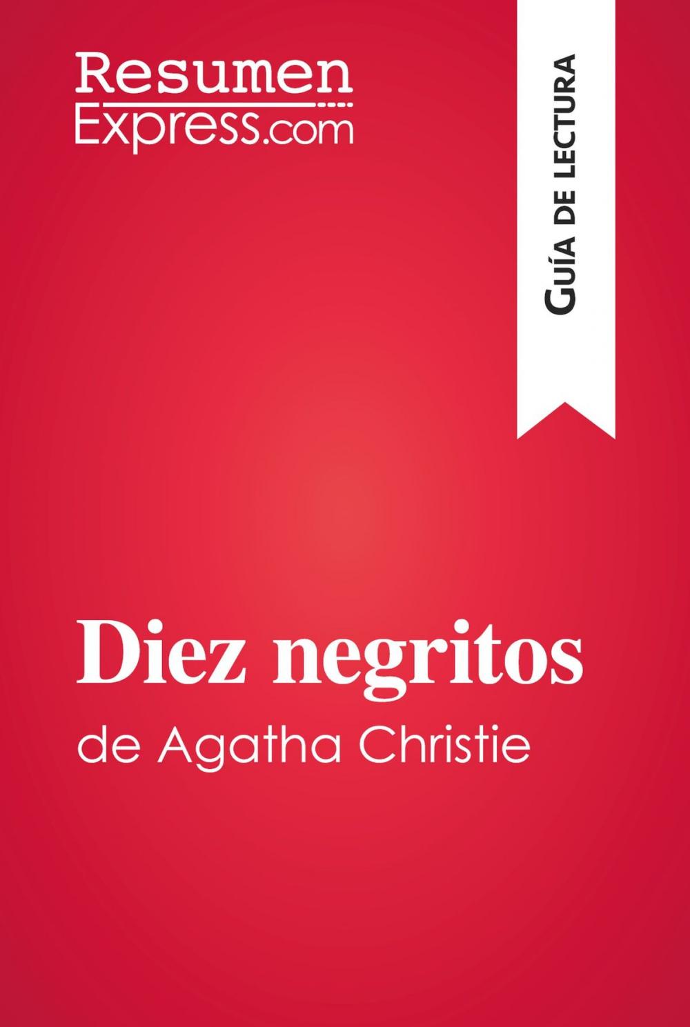 Big bigCover of Diez negritos de Agatha Christie (Guía de lectura)