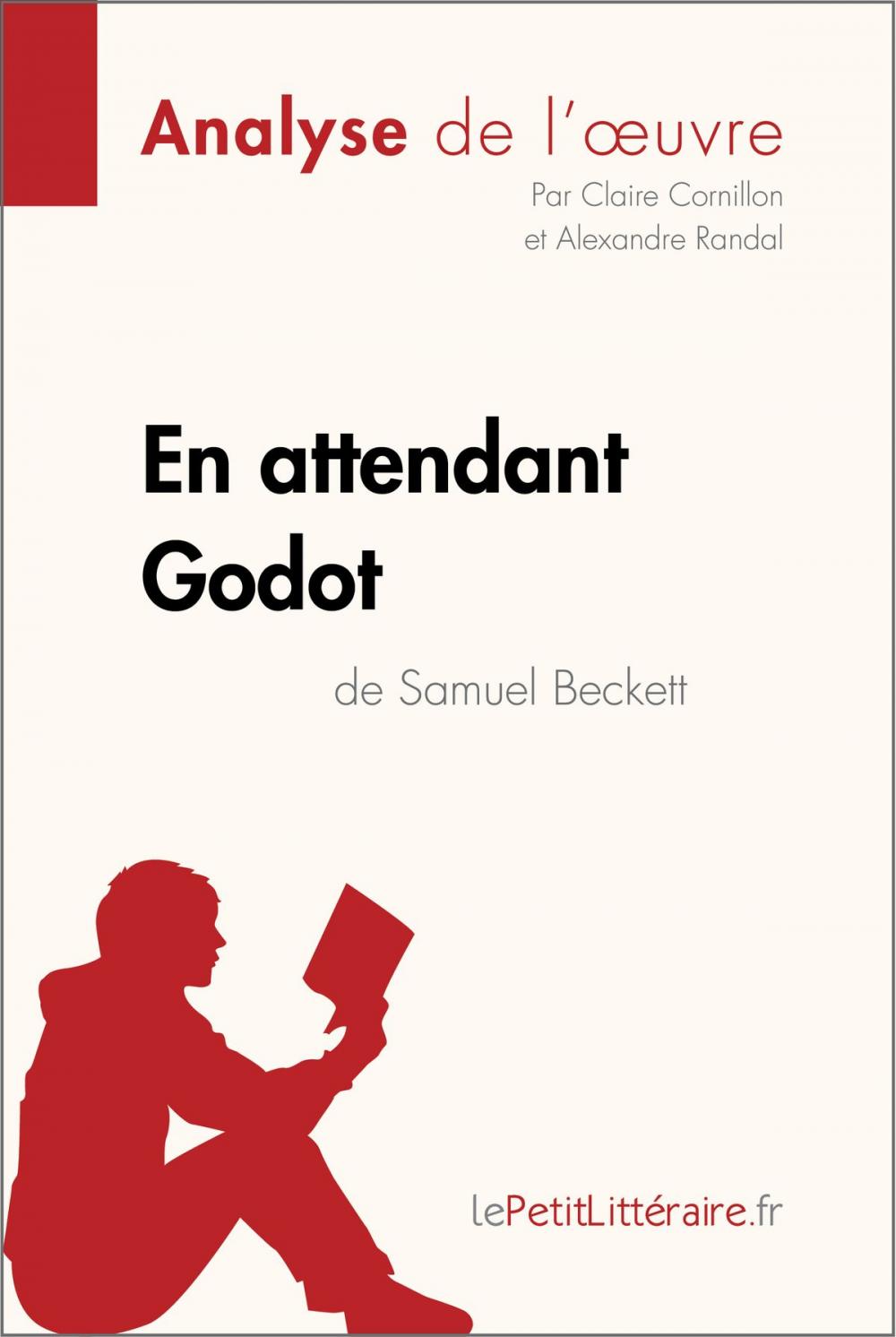 Big bigCover of En attendant Godot de Samuel Beckett (Analyse de l'oeuvre)