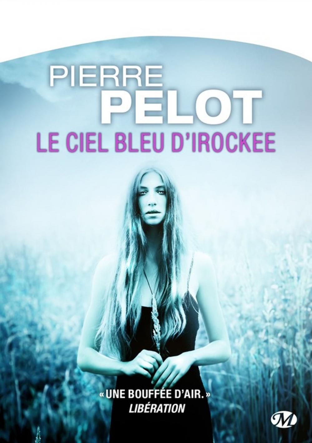 Big bigCover of Le Ciel bleu d'Irockee