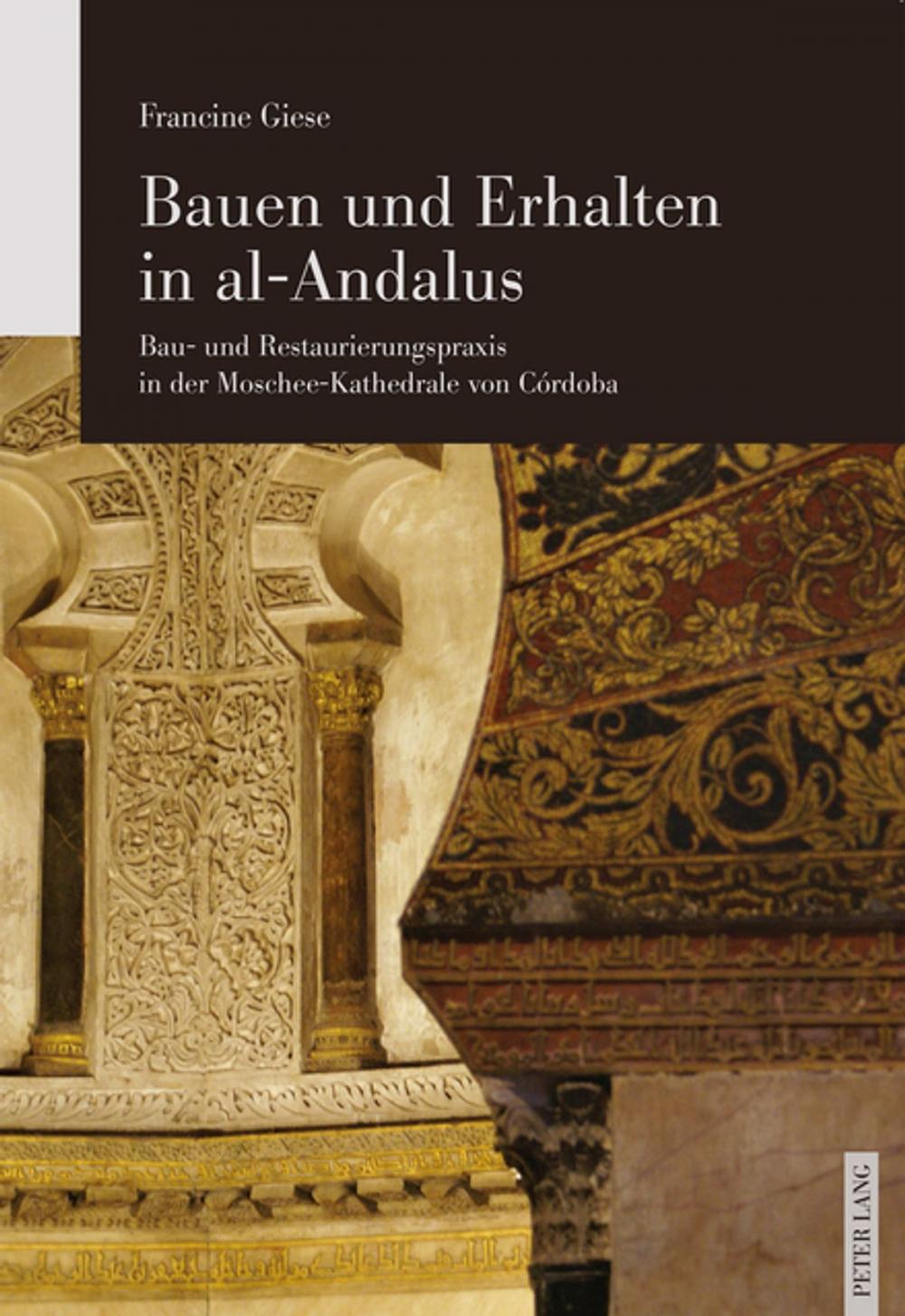 Big bigCover of Bauen und Erhalten in al-Andalus