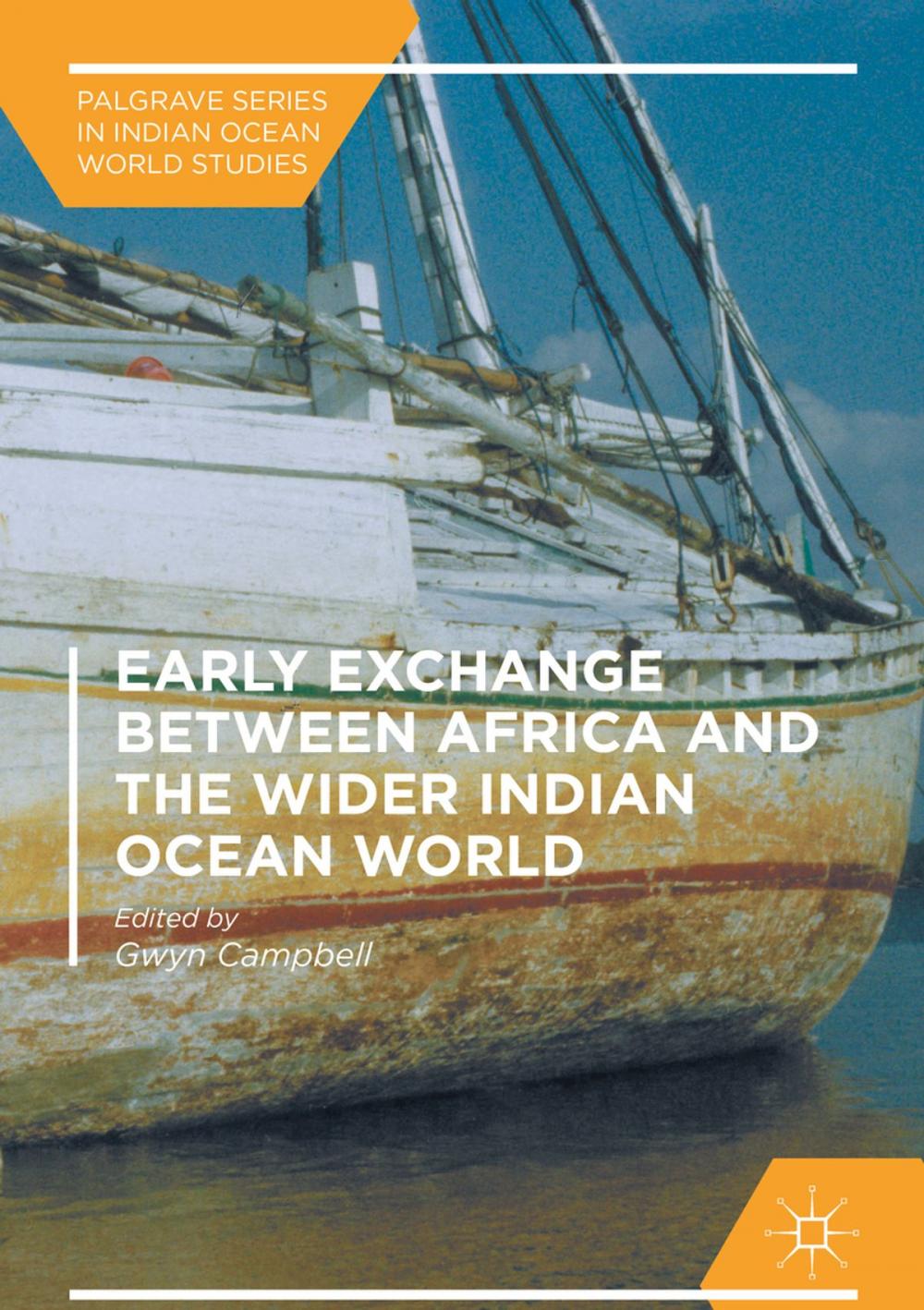 Big bigCover of Early Exchange between Africa and the Wider Indian Ocean World