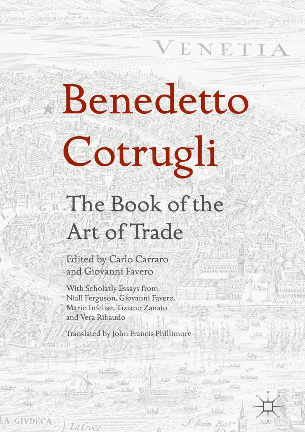 Big bigCover of Benedetto Cotrugli – The Book of the Art of Trade