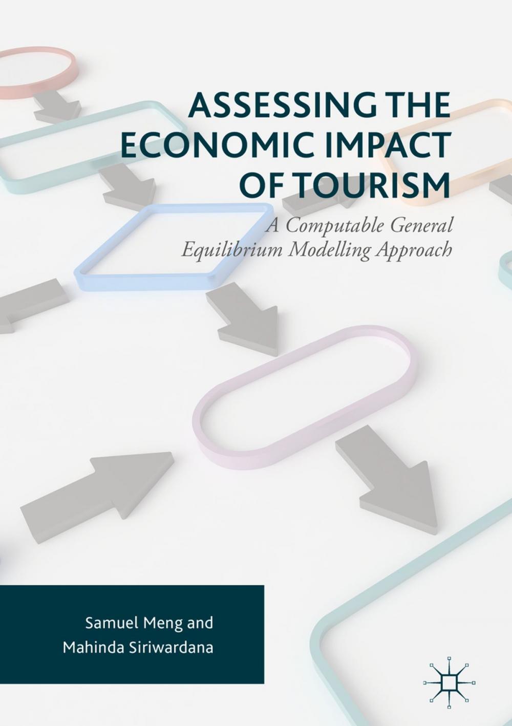 Big bigCover of Assessing the Economic Impact of Tourism