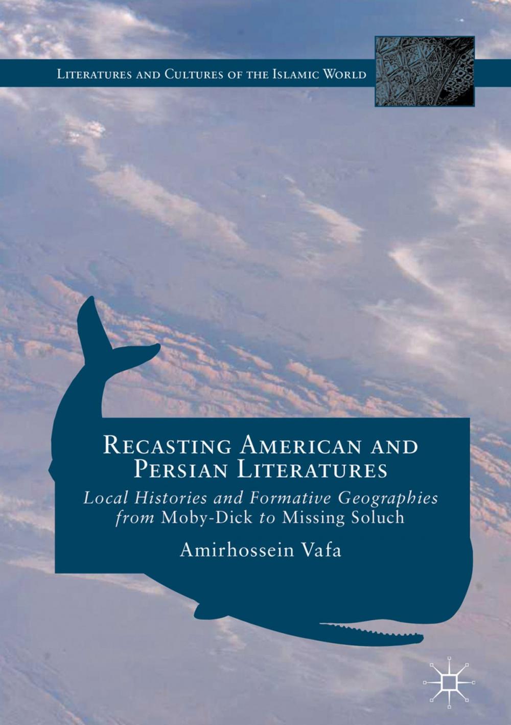 Big bigCover of Recasting American and Persian Literatures