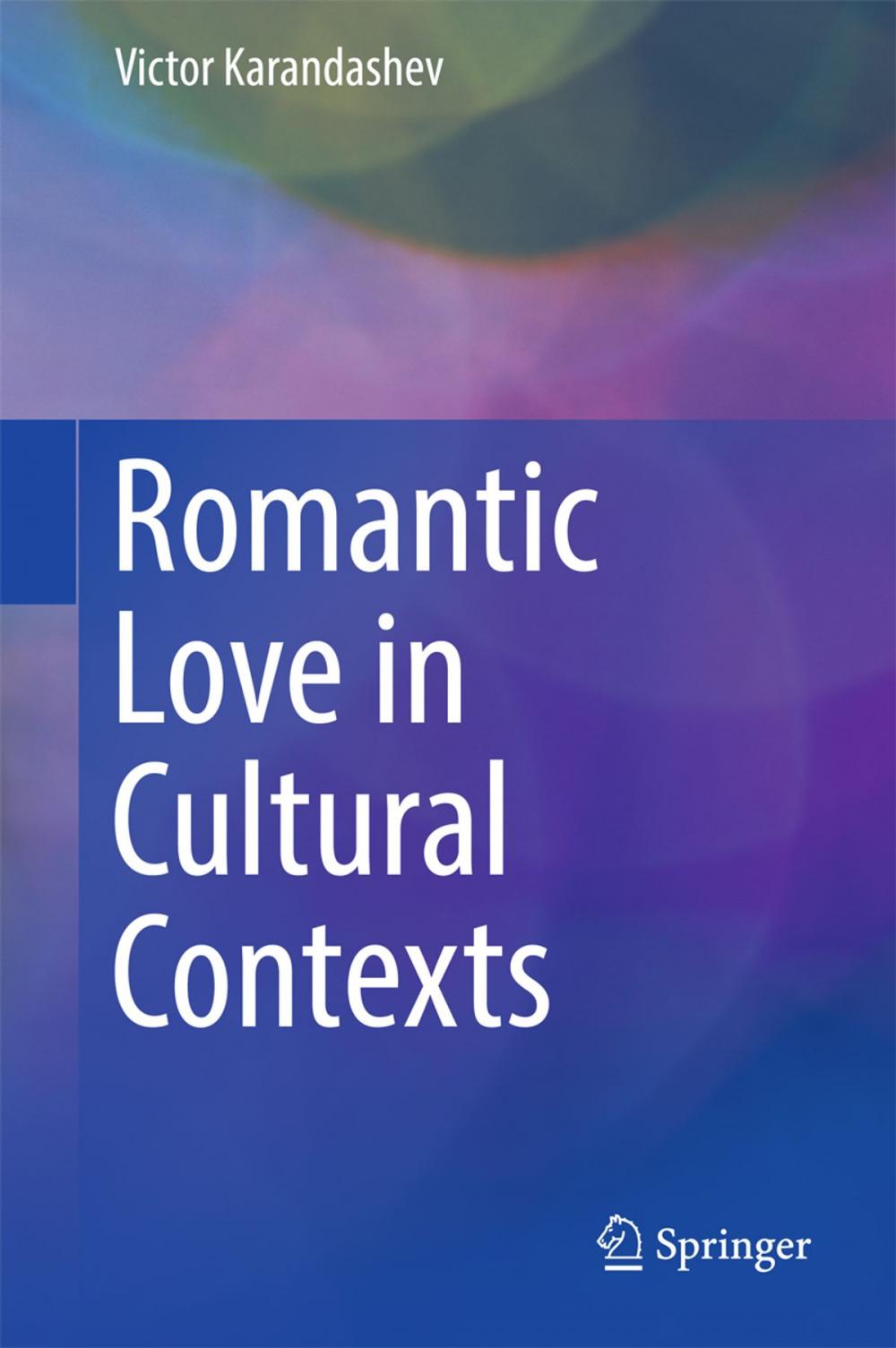 Big bigCover of Romantic Love in Cultural Contexts