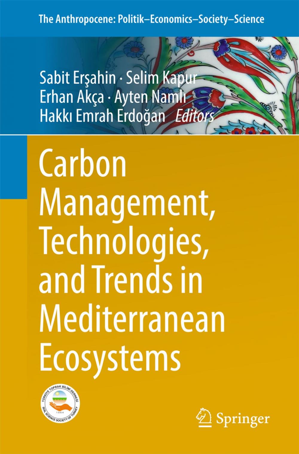 Big bigCover of Carbon Management, Technologies, and Trends in Mediterranean Ecosystems