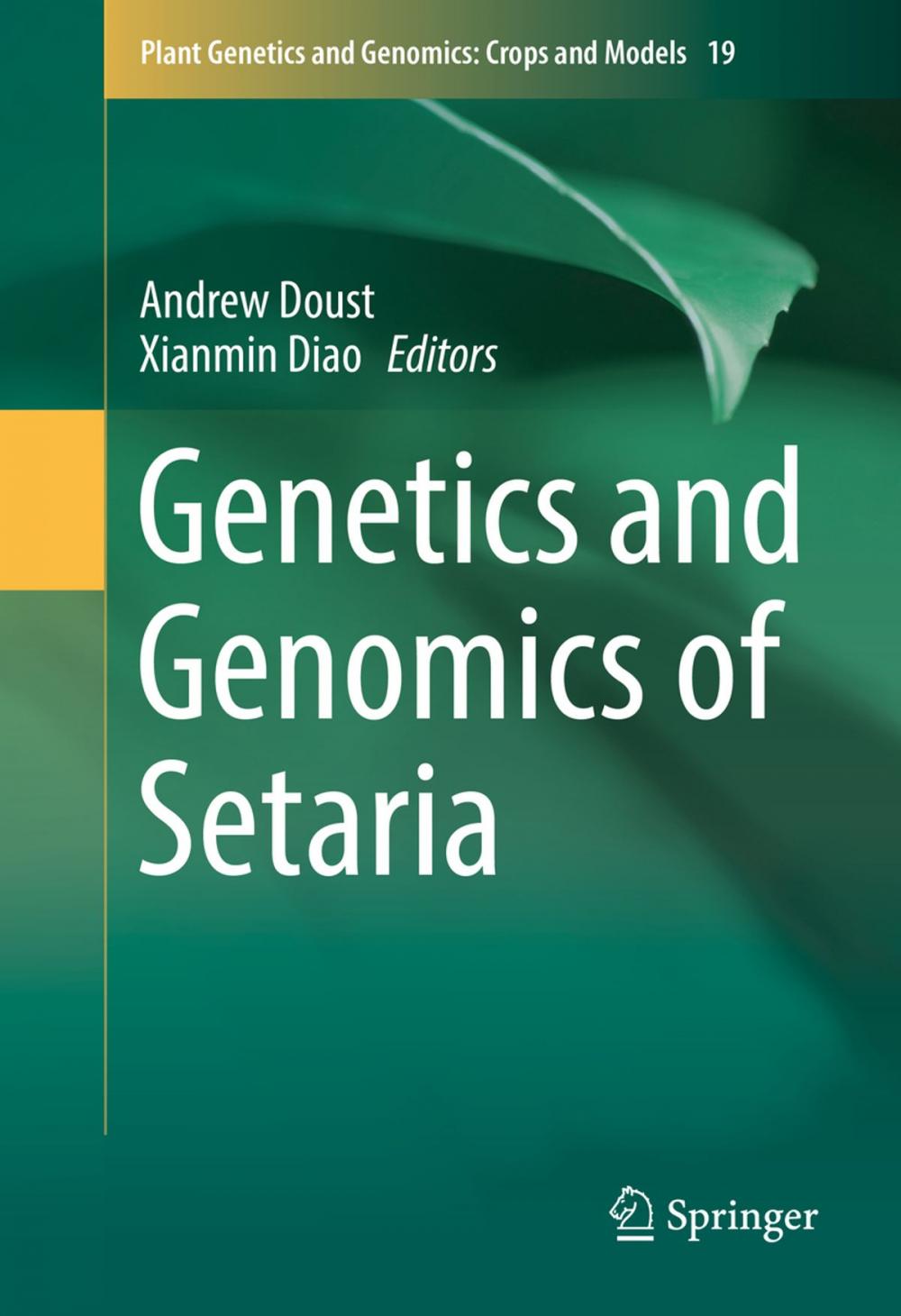 Big bigCover of Genetics and Genomics of Setaria