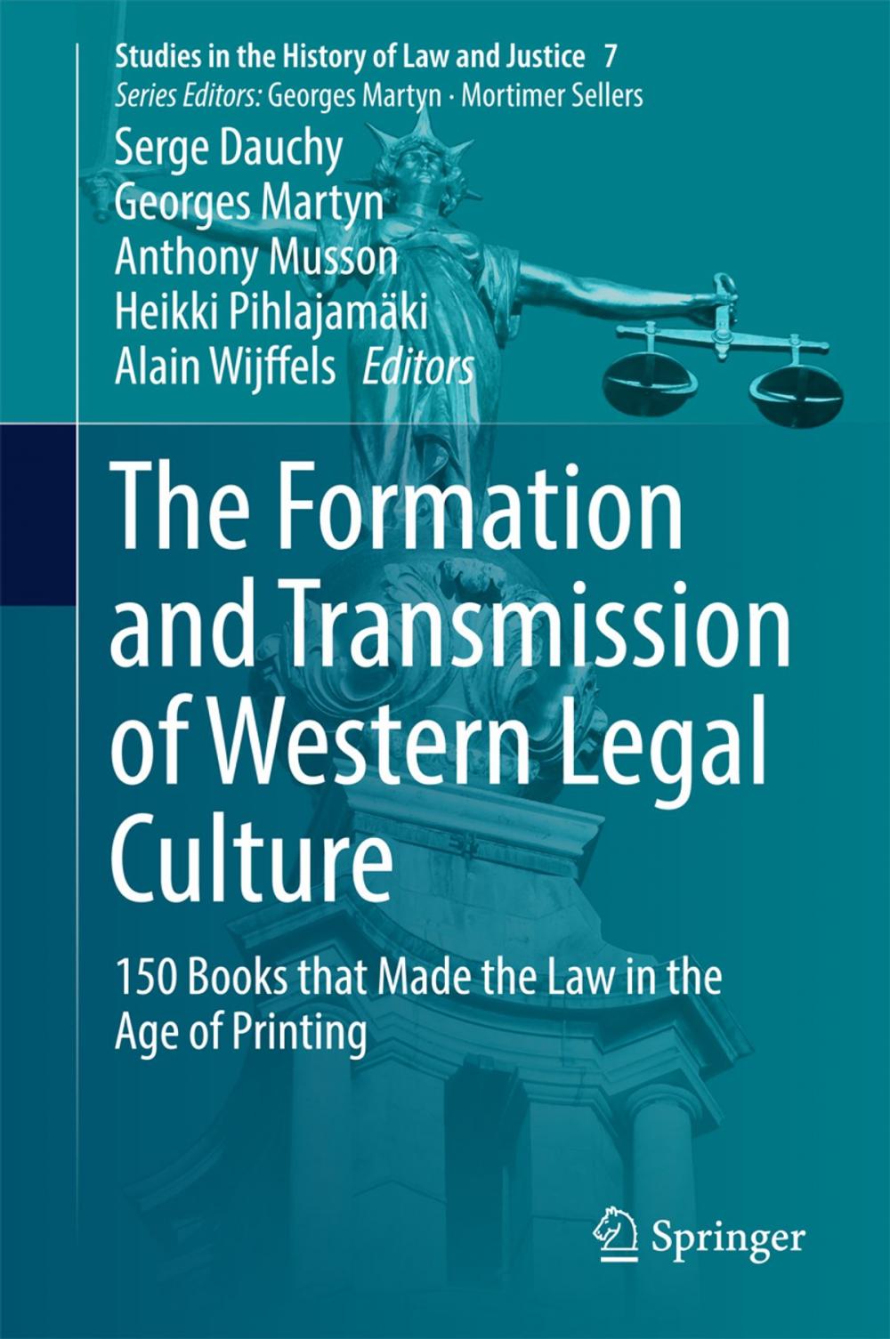 Big bigCover of The Formation and Transmission of Western Legal Culture