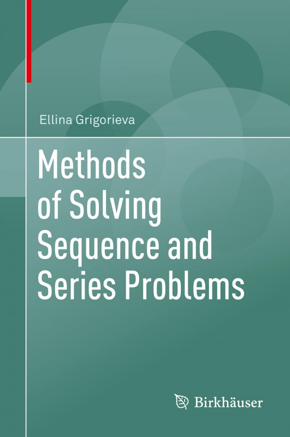 Big bigCover of Methods of Solving Sequence and Series Problems