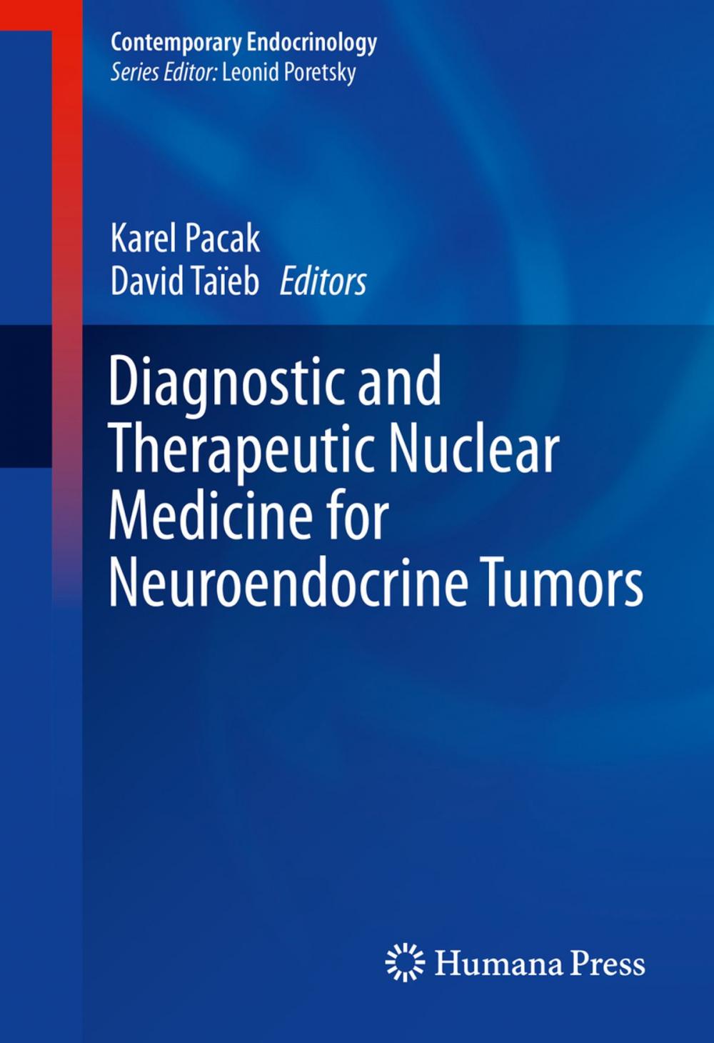 Big bigCover of Diagnostic and Therapeutic Nuclear Medicine for Neuroendocrine Tumors