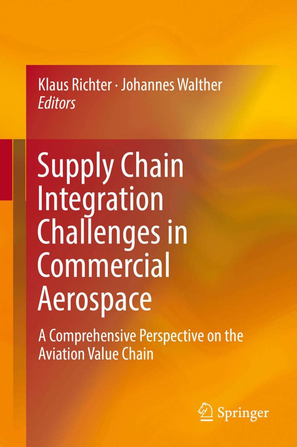 Big bigCover of Supply Chain Integration Challenges in Commercial Aerospace