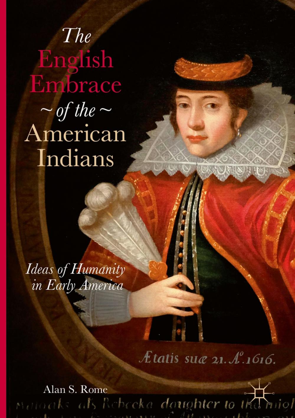 Big bigCover of The English Embrace of the American Indians