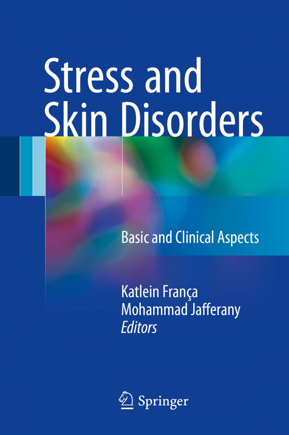 Big bigCover of Stress and Skin Disorders