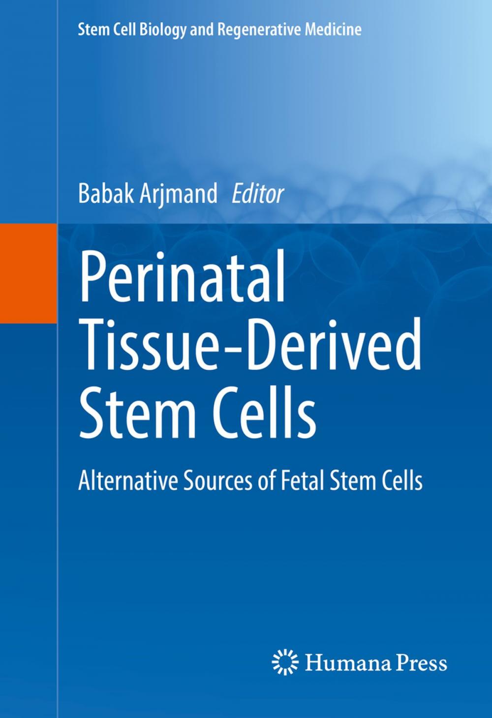 Big bigCover of Perinatal Tissue-Derived Stem Cells