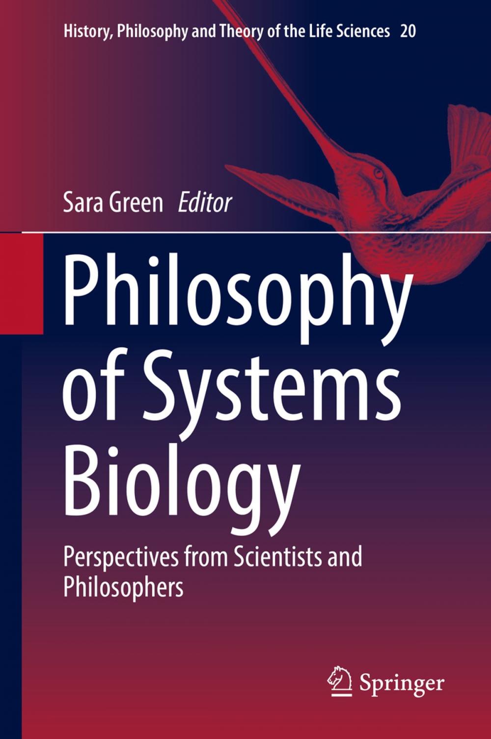 Big bigCover of Philosophy of Systems Biology