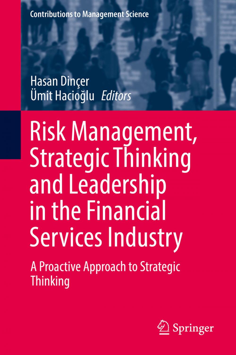 Big bigCover of Risk Management, Strategic Thinking and Leadership in the Financial Services Industry