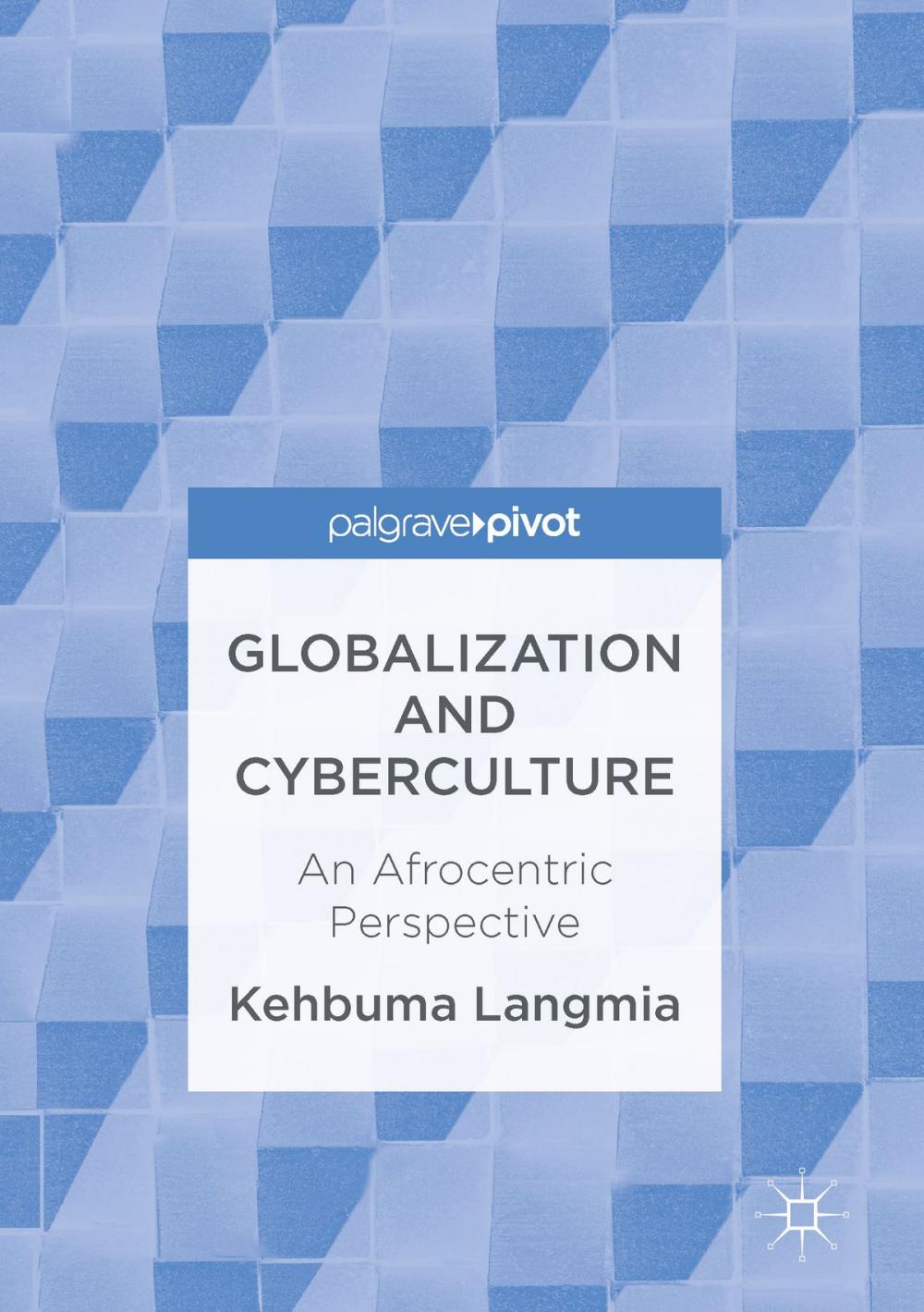 Big bigCover of Globalization and Cyberculture