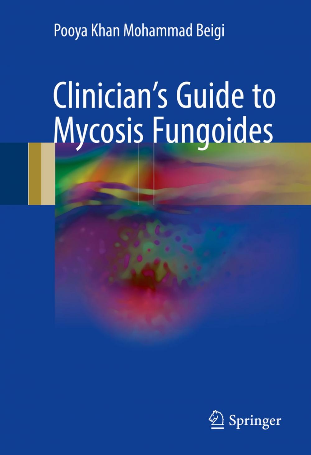 Big bigCover of Clinician's Guide to Mycosis Fungoides