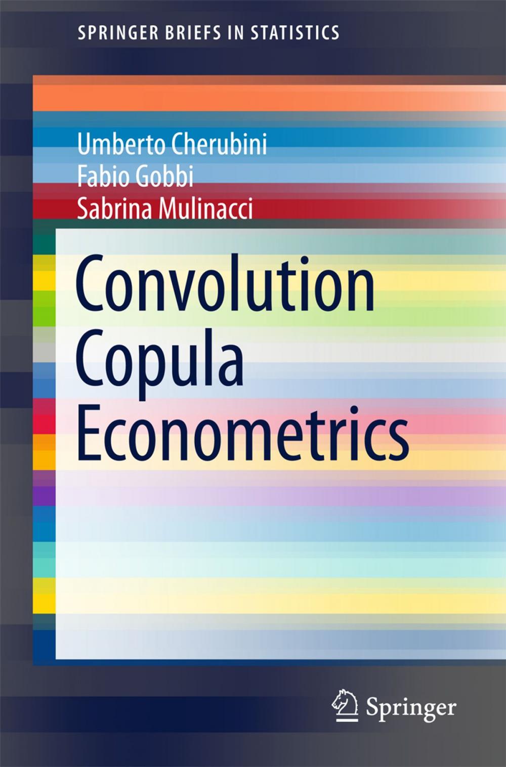 Big bigCover of Convolution Copula Econometrics