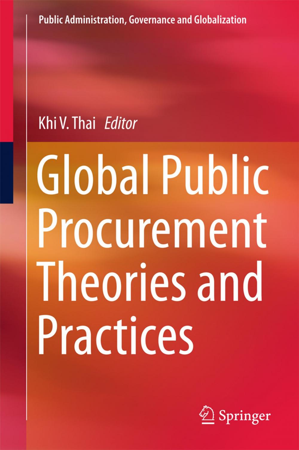 Big bigCover of Global Public Procurement Theories and Practices