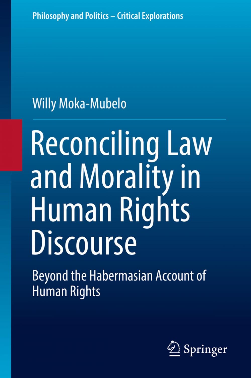 Big bigCover of Reconciling Law and Morality in Human Rights Discourse