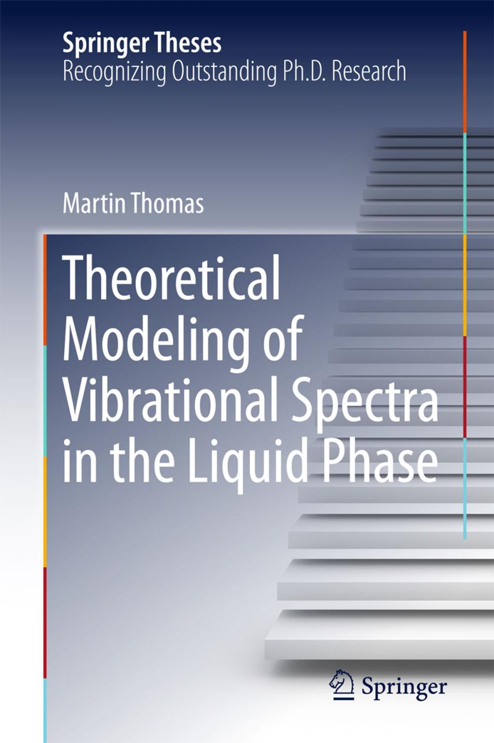 Big bigCover of Theoretical Modeling of Vibrational Spectra in the Liquid Phase