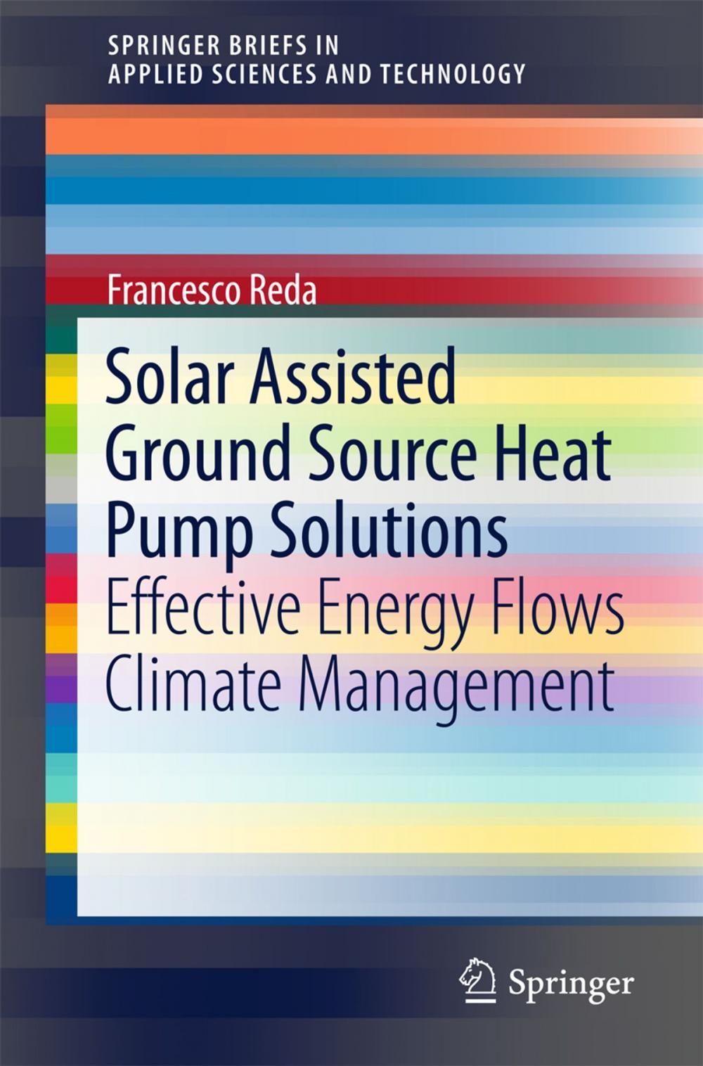 Big bigCover of Solar Assisted Ground Source Heat Pump Solutions