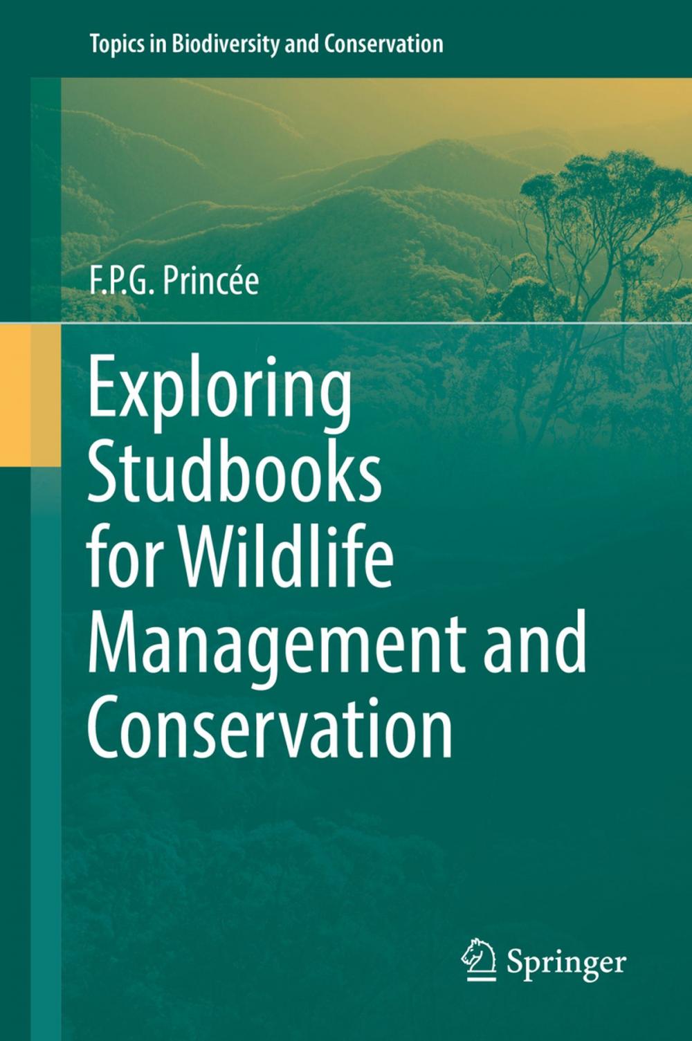 Big bigCover of Exploring Studbooks for Wildlife Management and Conservation