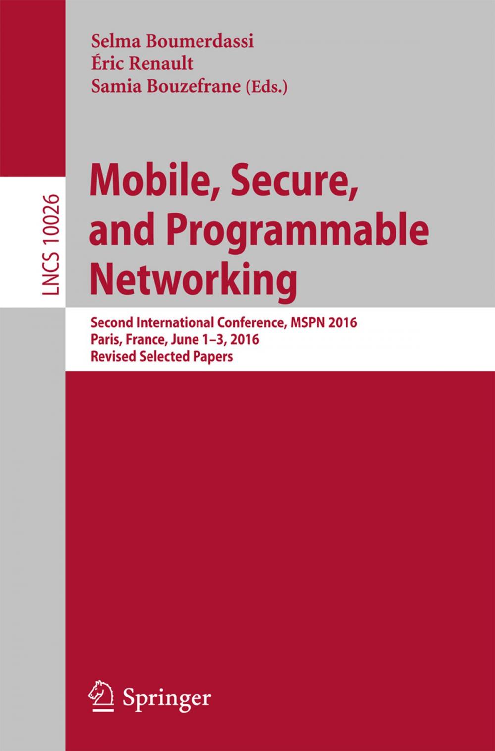 Big bigCover of Mobile, Secure, and Programmable Networking