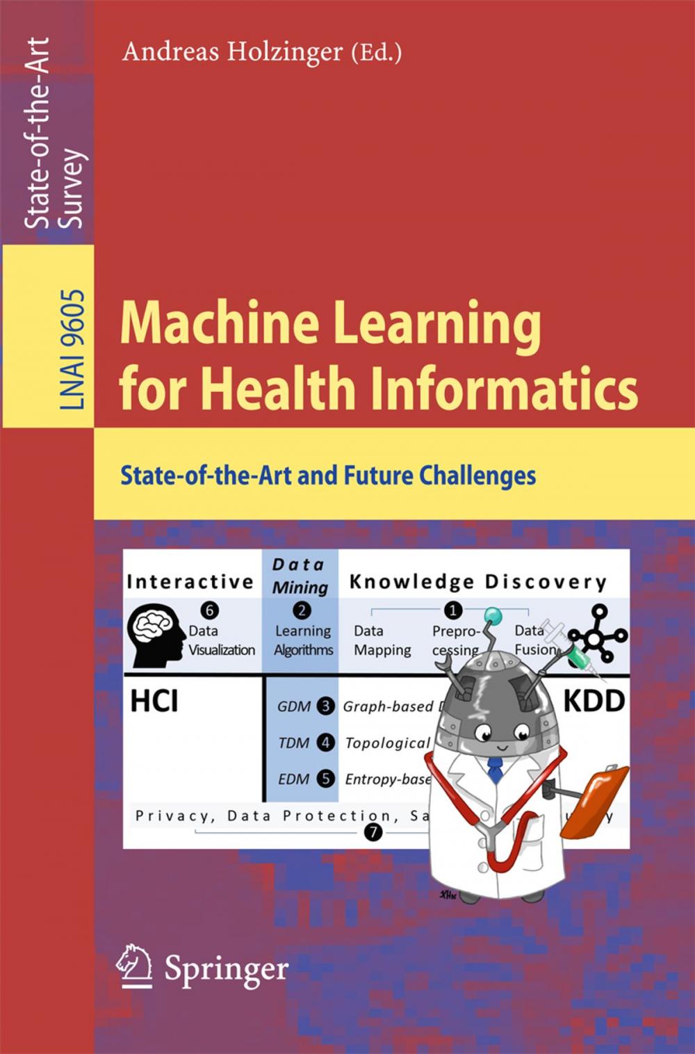 Big bigCover of Machine Learning for Health Informatics