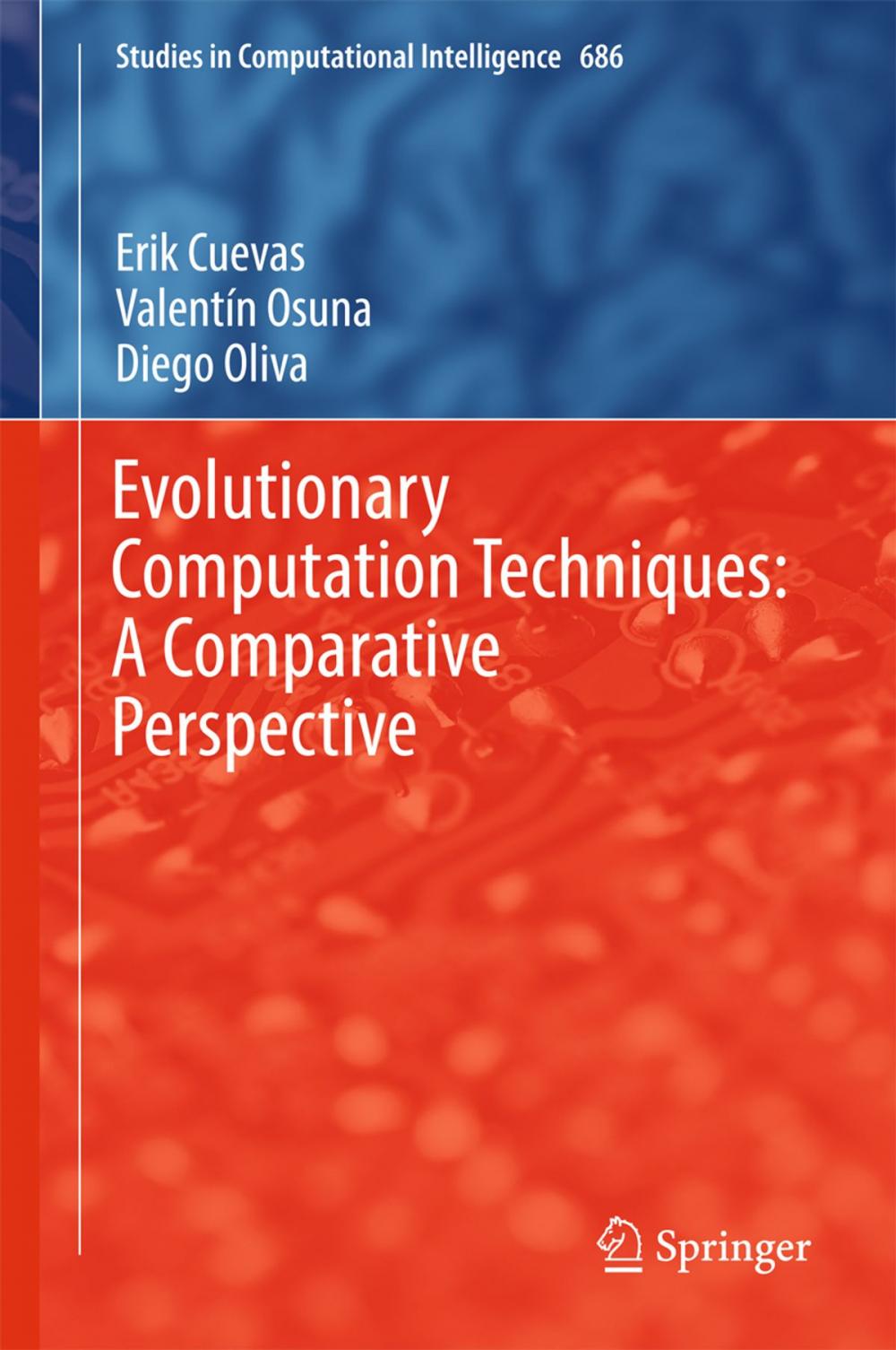 Big bigCover of Evolutionary Computation Techniques: A Comparative Perspective