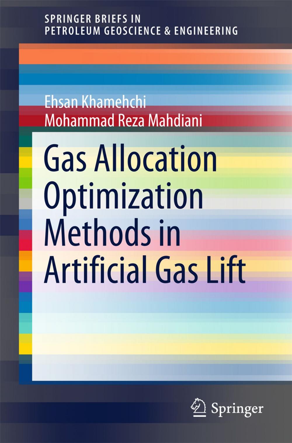 Big bigCover of Gas Allocation Optimization Methods in Artificial Gas Lift