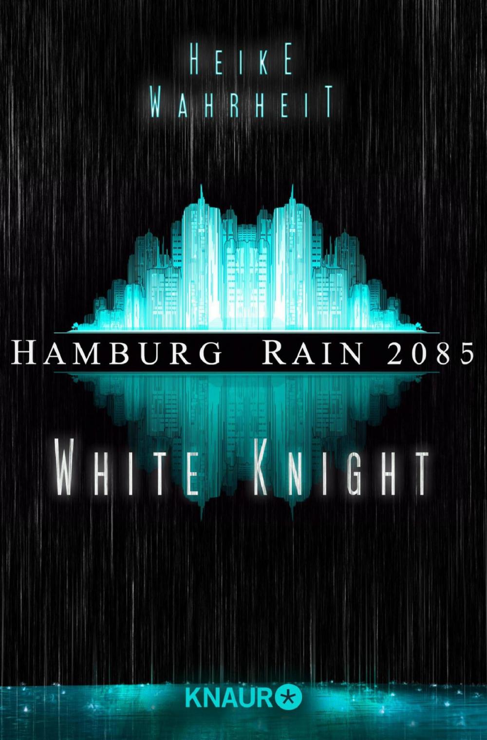 Big bigCover of Hamburg Rain 2085. White Knight