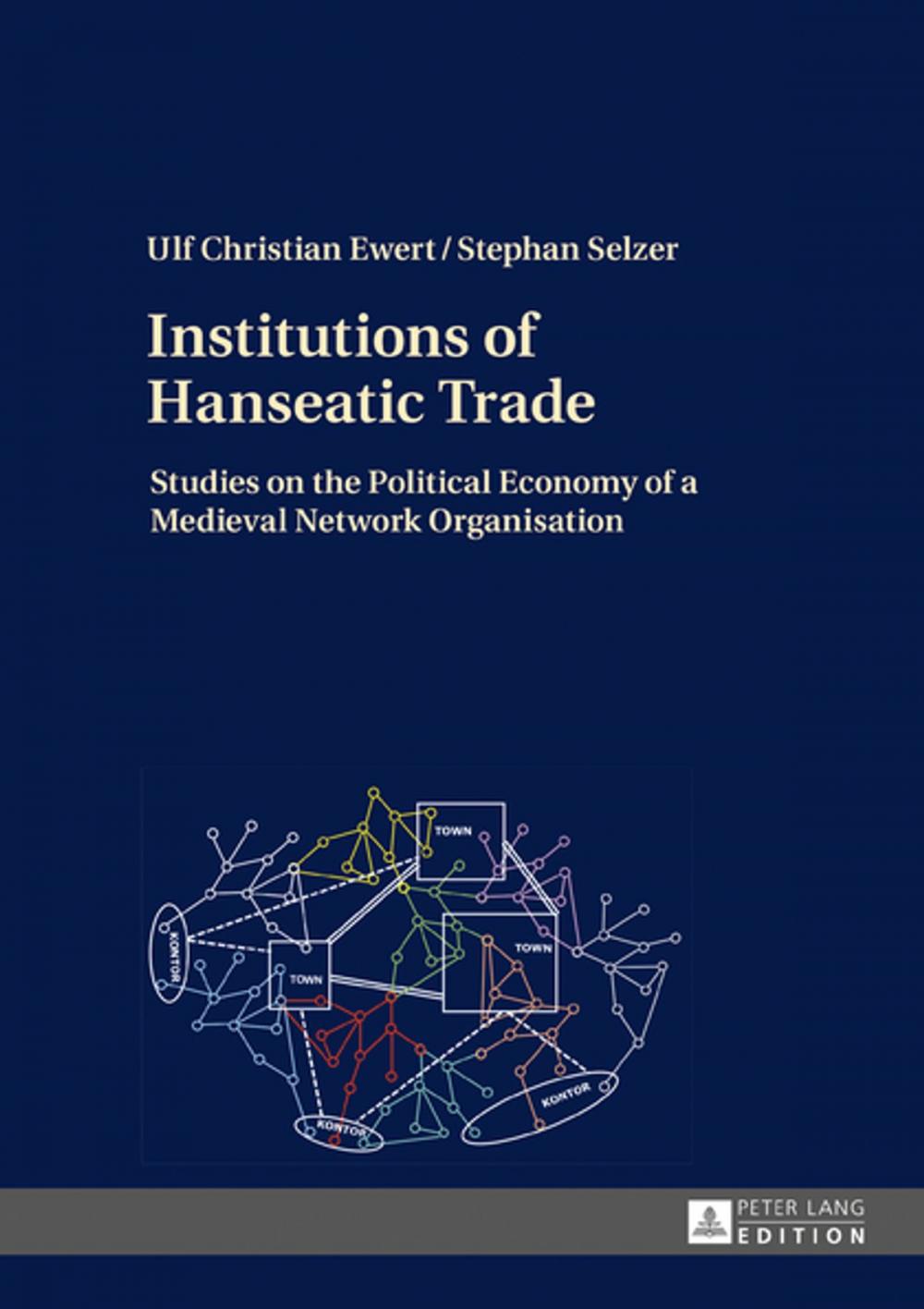 Big bigCover of Institutions of Hanseatic Trade