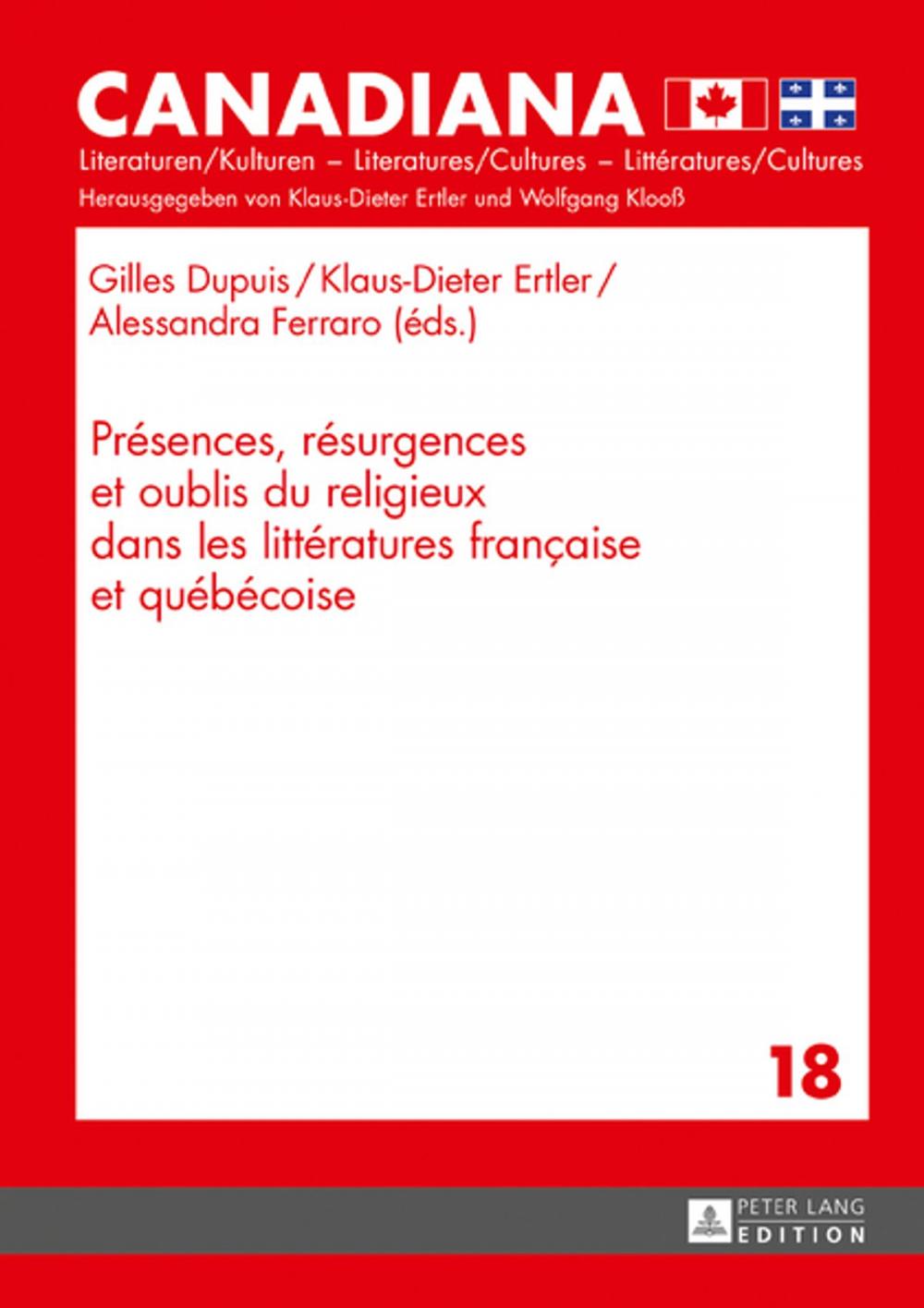 Big bigCover of Présences, résurgences et oublis du religieux dans les littératures française et québécoise