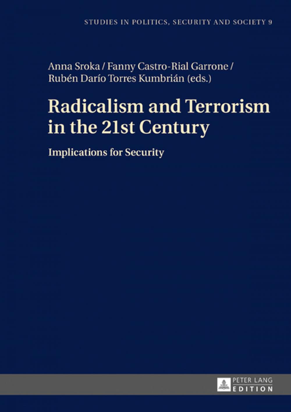 Big bigCover of Radicalism and Terrorism in the 21st Century