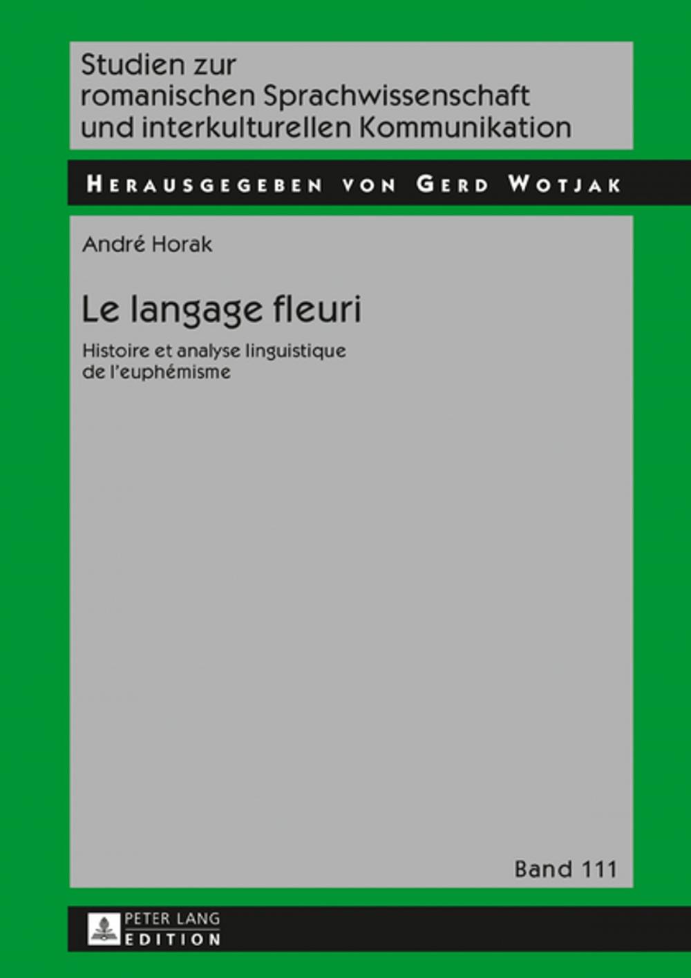 Big bigCover of Le langage fleuri