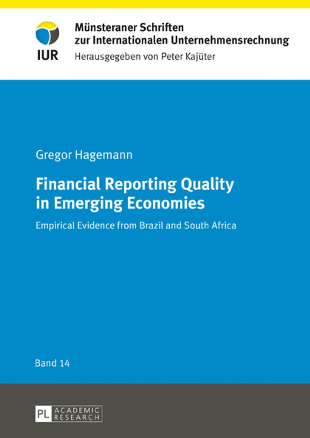 Big bigCover of Financial Reporting Quality in Emerging Economies