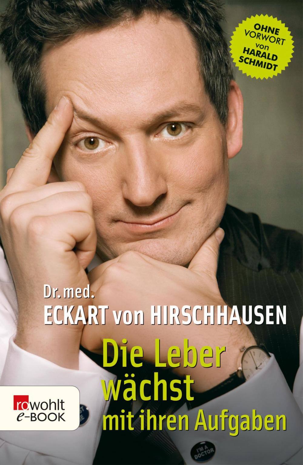 Big bigCover of Die Leber wächst mit ihren Aufgaben