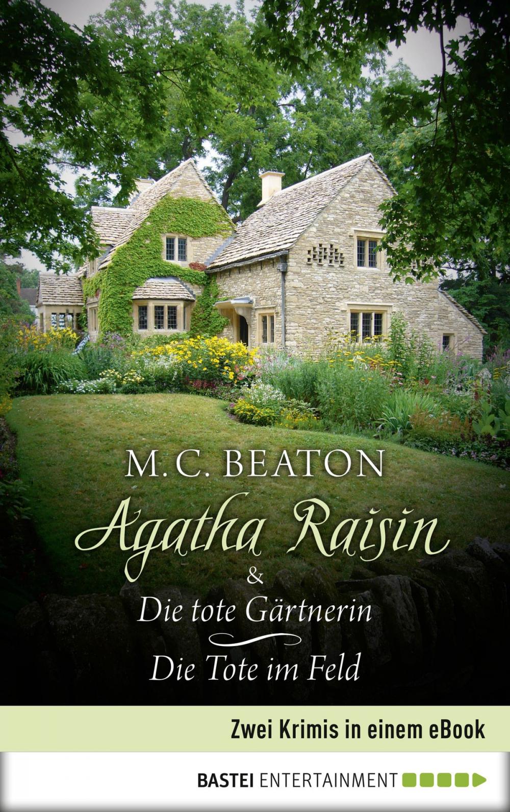 Big bigCover of Agatha Raisin & Die tote Gärtnerin / Die Tote im Feld