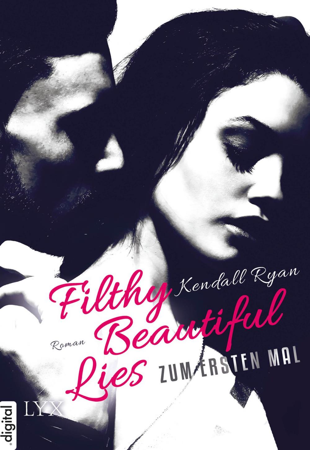 Big bigCover of Filthy Beautiful Lies - Zum ersten Mal