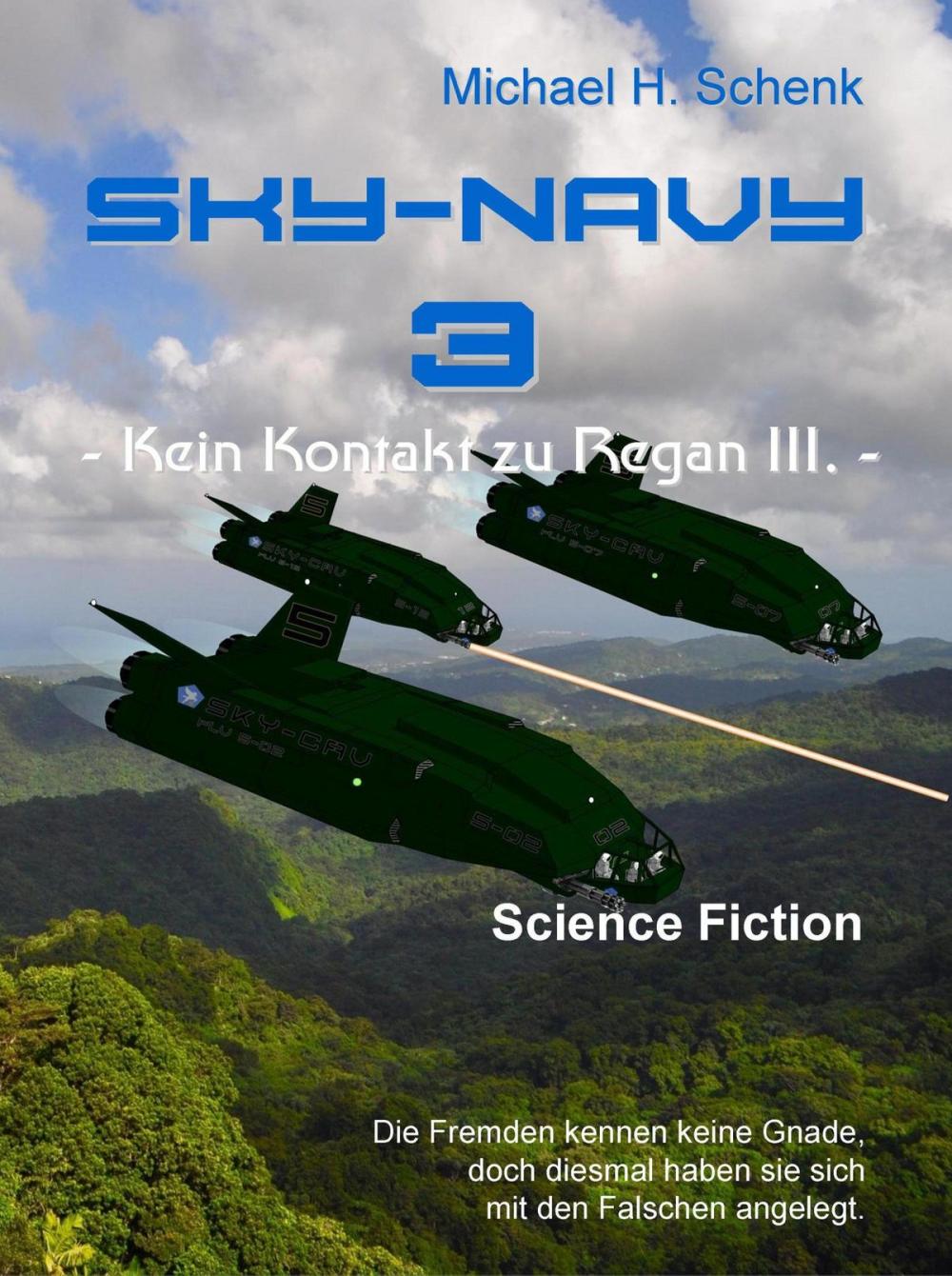 Big bigCover of Sky-Navy 03 - Kein Kontakt zu Regan III.